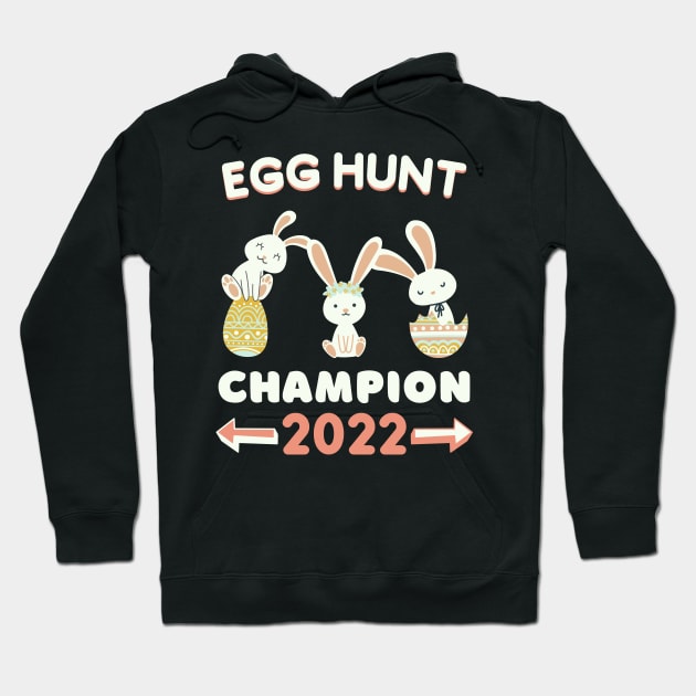 Funny Egg Hunt Champion 2022 Cool Hoodie by WassilArt